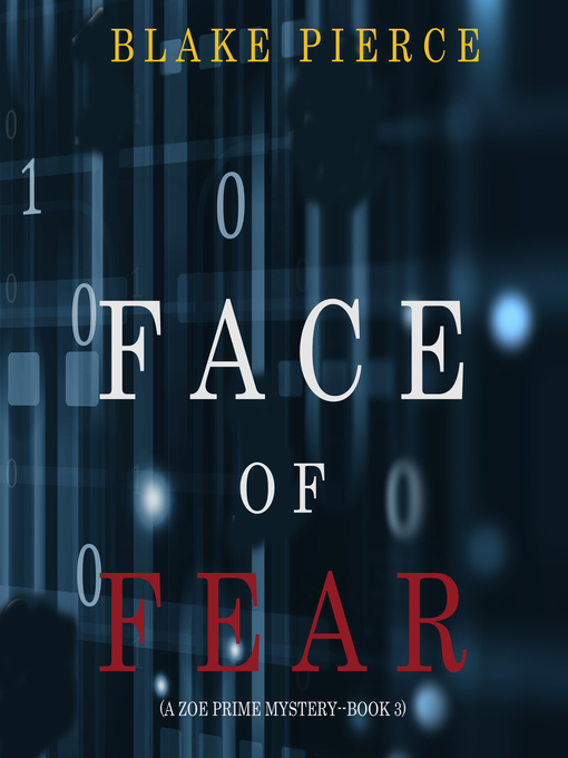 Title details for Face of Fear by Blake Pierce - Available
